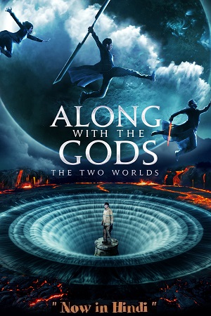Along With the Gods: The Two Worlds (2017) BluRay Hindi-Dubbed (ORG) 480p [450MB] | 720p [1.2GB] | 1080p [2.8GB] Full-Movie in HD