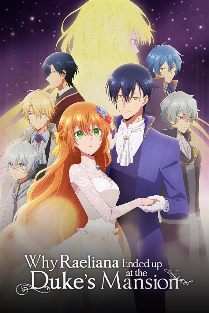 Why Raeliana Ended Up at the Duke’s Mansion (2023) [Season 1 Hindi Dubbed Complete] ]720p Zip Added WEB-DL – Anime Series