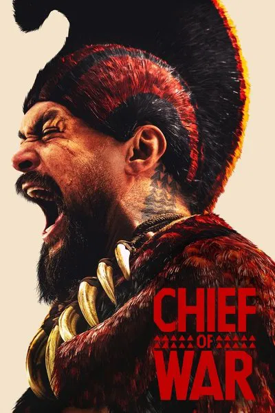 Chief of War (2025) Season 1 Dual-Audio {English Audio} AppleTV Series 480p, 720p & 1080p WEB-DL ESub