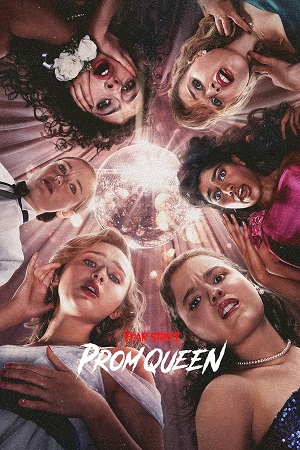 Fear Street: Prom Queen (2025) Dual Audio (DD5.1) {Hindi-English} WEB-DL 480p [320MB] | 720p [1GB] | 1080p [2GB] & 2160p 4K [11GB] SDR