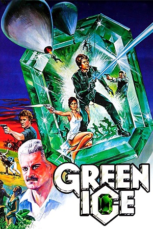 Green Ice (1981) BluRay Dual Audio {Hindi-English} 480p [400MB] | 720p [1.1GB] | 1080p [2.5GB]