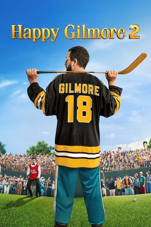Happy Gilmore 2 (2025) WEB-DL Dual Audio {Hindi-English} 480p [418MB] | 720p [1.1GB] | 1080p [2.5GB]