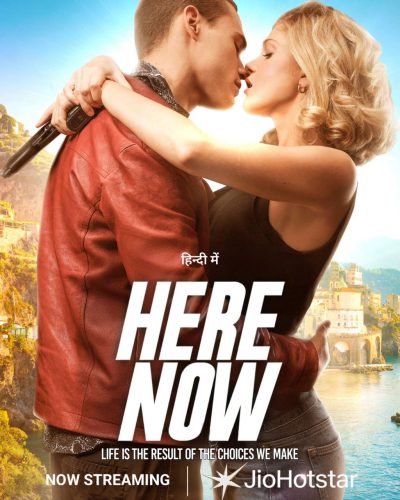 Here Now (2024) Full Movie {Hindi Audio} WEB-DL ~ ESub 480p [400MB] | 720p [1GB] | 1080p [2.7GB]