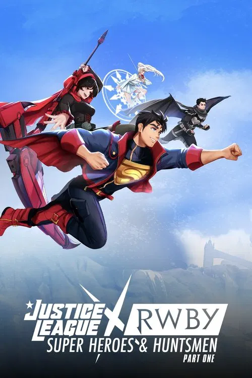 Justice League x RWBY: Super Heroes and Huntsmen Part One (2023) WEB-DL Dual Audio {Hindi-English} 480p [300MB] | 720p [520MB] | 1080p [1.6GB]