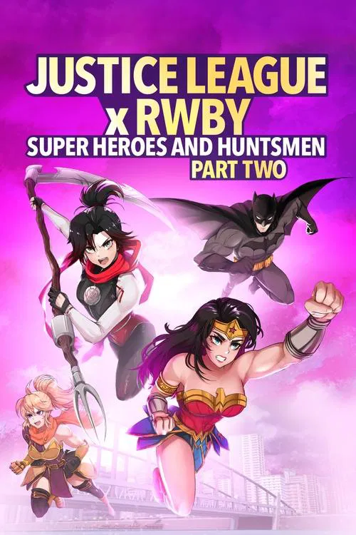 Justice League x RWBY: Super Heroes and Huntsmen Part Two (2023) WEB-DL Dual Audio {Hindi-English} 480p [300MB] | 720p [520MB] | 1080p [1.3GB]