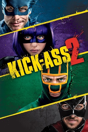 Kick-Ass 2 (2013) Dual Audio {Hindi-English} BluRay 480p [300MB] | 720p [820MB] | 1080p [2.5GB]