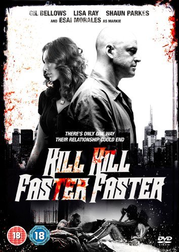 Kill Kill Faster Faster (2008) Dual Audio {Hindi-English} WEB-DL 480p [350MB] | 720p [1GB] | 1080p [2GB]