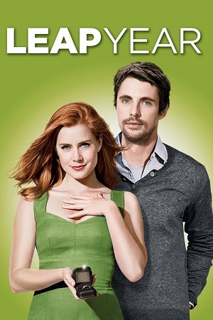 Leap Year (2010) Dual Audio {Hindi-English} BluRay 480p [250MB] | 720p [820MB] | 1080p [1.7GB]