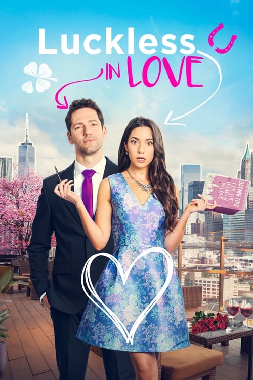 Luckless in Love (2023) Dual Audio Full Movie {Hindi-English} WEB-DL 480p [323MB] | 720p [890MB] | 1080p [1.5GB]