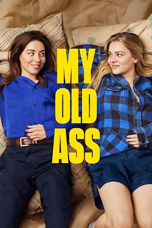 My Old Ass (2024) WEB-DL Dual Audio {Hindi-English} 480p [430MB] | 720p [1.3GB] | 1080p [2.4GB] | 2160p [10GB] SDR
