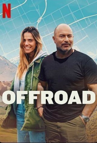 Off Road (2025) Season 1 Dual Audio {Hindi-English} NetFlix WEB Series 480p, 720p & 1080p WEB-DL ESub