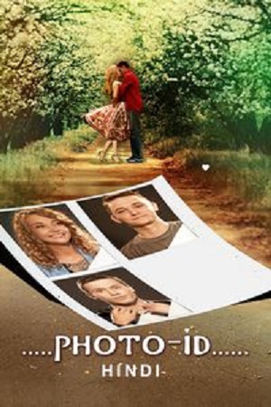 Photo Id (2025) WEB-DL Hindi-Dubbed (ORG) Full Movie 480p [270MB] | 720p [730MB] | 1080p [1.8GB]