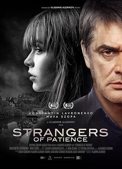 [18+] Strangers of Patience (2018) Dual Audio {Hindi-Russsian} WEB-DL 480p [350MB] | 720p [830MB] | 1080p [1.7GB]