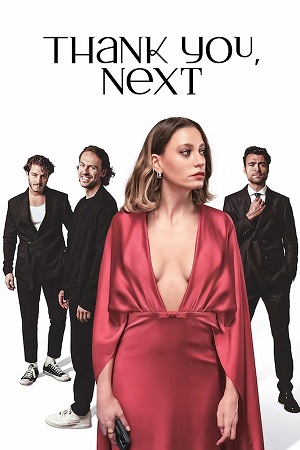 Thank You, Next (Season 1 & 2) Dual Audio {Hindi-English} Series 480p 720p & 1080p WEB-DL