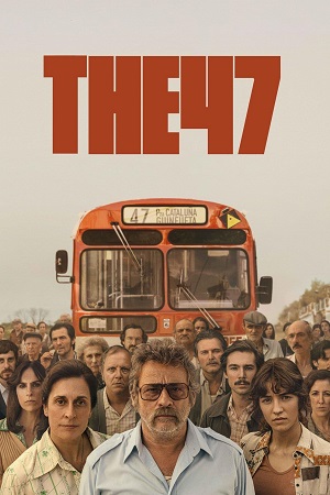 The 47 (2024) Blu-Ray Dual Audio {Hindi-Spanish} 480p [380MB] | 720p [1GB] | 1080p [2.1GB]
