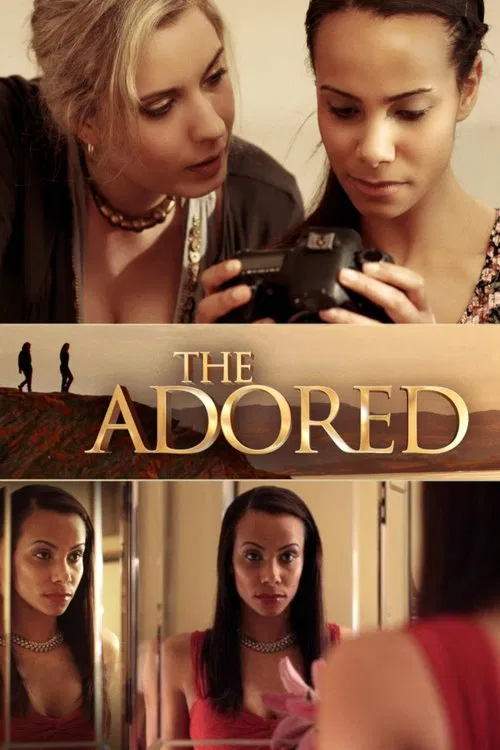 The Adored (2012) Dual Audio {Hindi-English} WEB-DL 480p [340MB] | 720p [830MB] | 1080p [1.7GB]