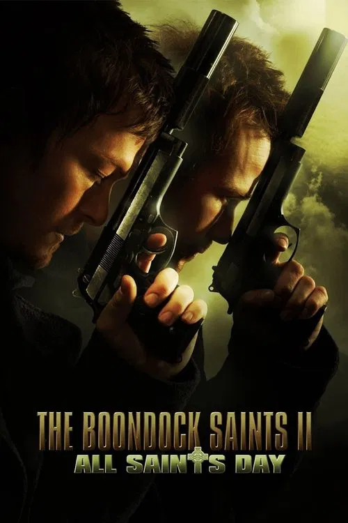 The Boondock Saints II: All Saints Day (2009) BluRay {Hindi-English} Dual Audio (DD5.1) 480p [420MB] | 720p [780MB] | 1080p [1.8GB]