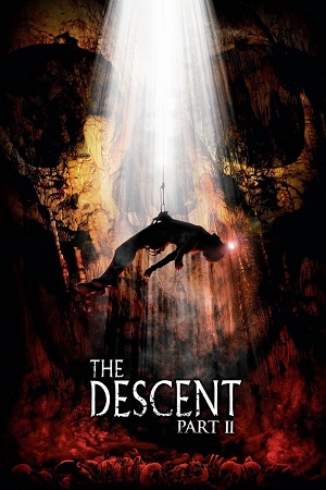 The Descent: Part 2 (2009) Dual Audio {Hindi-English} BluRay 480p [380MB] | 720p [800MB] | 1080p [1.5GB]