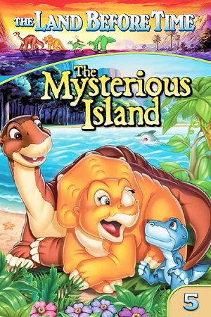 The Land Before Time V The Mysterious Island (1997) {English with Subtitles} Full Movie WEB-DL 480p [300MB] | 720p [850MB] | 1080p [2.7GB]