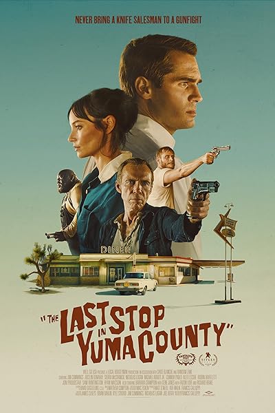 The Last Stop in Yuma County (2023) WEB-DL Dual Audio {Hindi-English} 480p [320MB] | 720p [910MB] | 1080p [1.7GB]