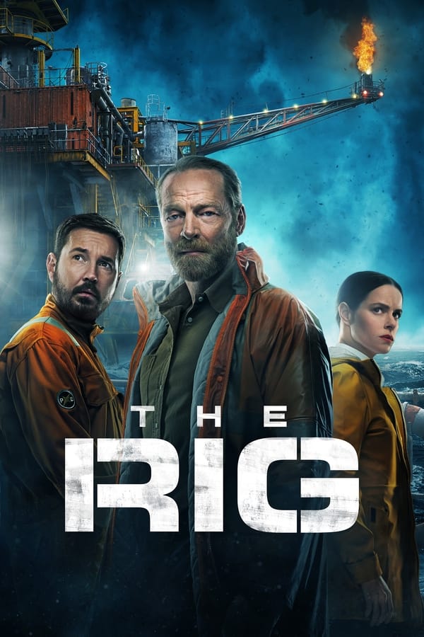 The Rig – Amazon Original (Season 1 – 2) Dual Audio {Hindi-English} WEB-Series – 480p | 720p | 1080p WEB-DL