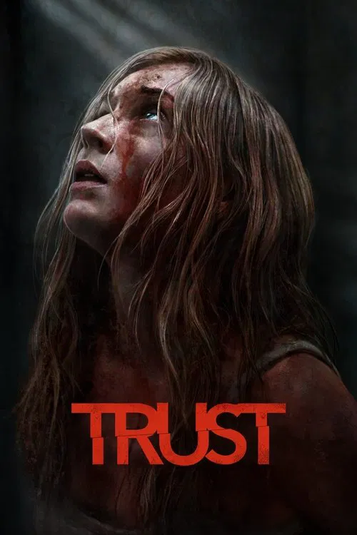 Trust (2025) Dual Audio (DD5.1) {Hindi-English} WEB-DL 480p [320MB] | 720p [760MB] | 1080p [2GB] | 2160p 4K [10GB] SDR