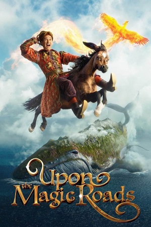 Upon the Magic Roads (2021) Dual Audio {Hindi-Russian} BluRay 480p [400MB] | 720p [1GB] | 1080p [2GB]